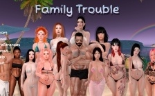 Family Trouble - V0.9.1