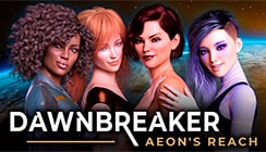 Dawnbreaker - Aeon's Reach - V0.5b